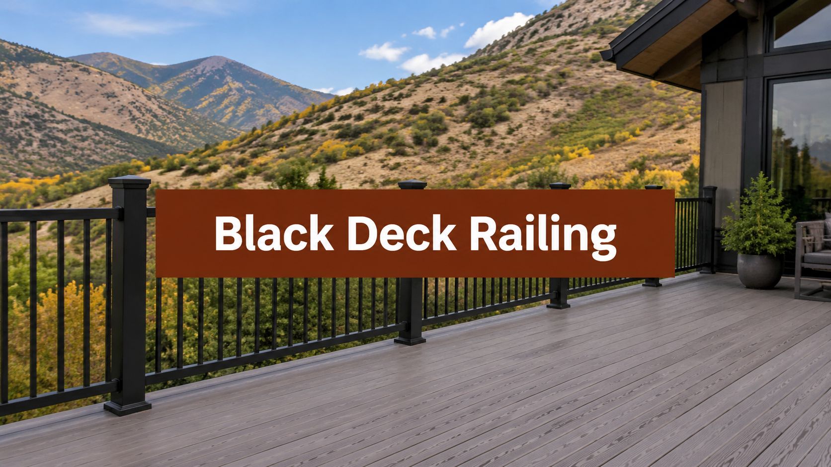 You are currently viewing Black Aluminum Deck Railing: A Utah Buyer’s Guide